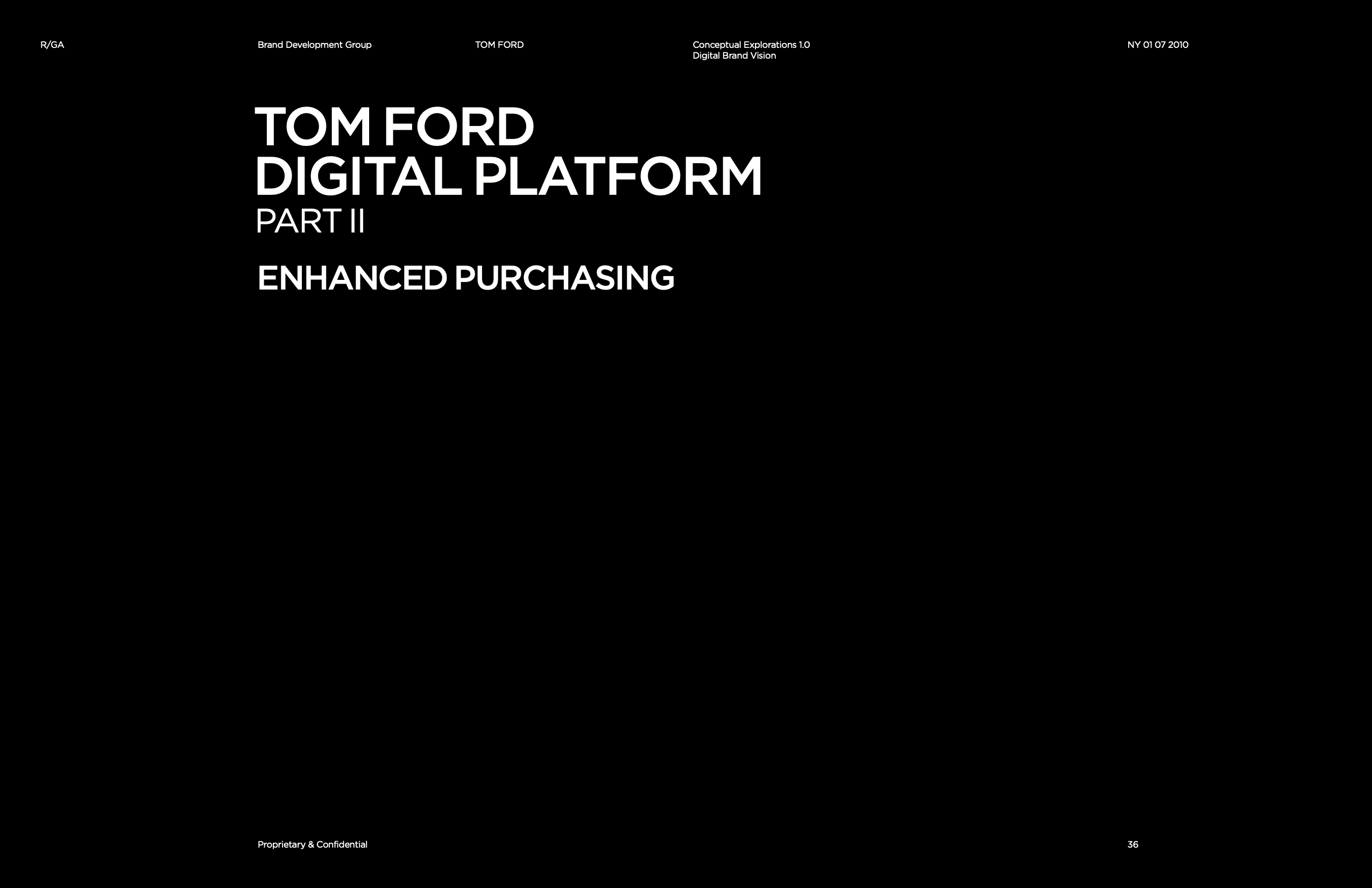 Tom Ford Brand Interface / Disclosure